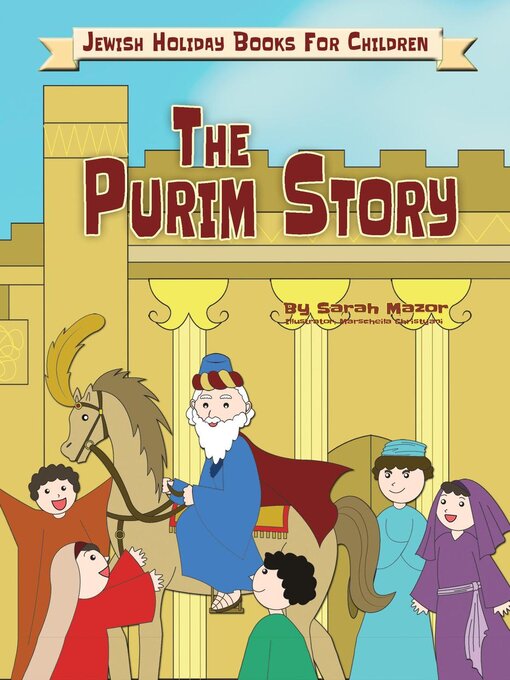 Title details for The Purim Story by Sarah Mazor - Available